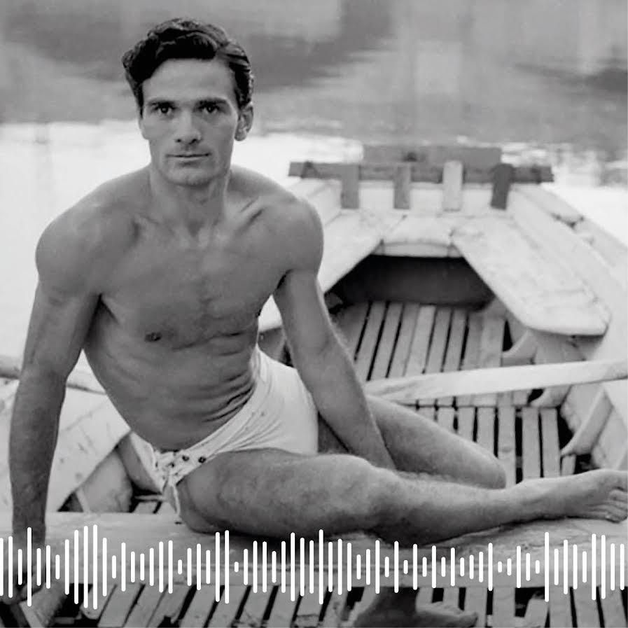 Pódcast | El calvario de Pasolini: rebelión, pasión y muerte de un cineasta genial